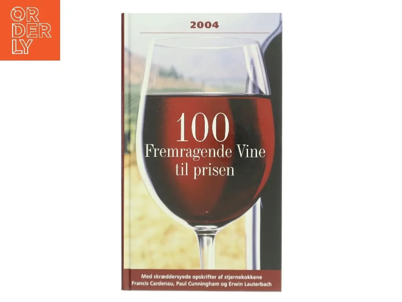 Billede 1 - 100 Fremragende Vine til prisen (Bog)