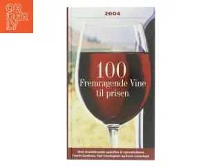 100 Fremragende Vine til prisen (Bog)