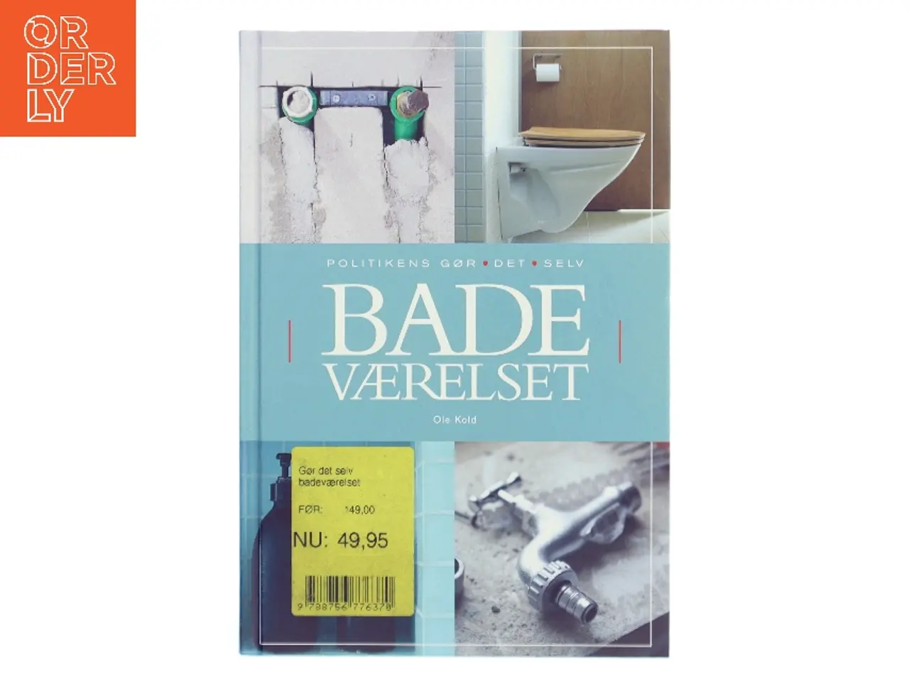 Billede 1 - Gør det selv badeværelset af Ole Kold (Bog)