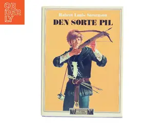 Den sorte pil af Robert Louis Stevenson (Bog)