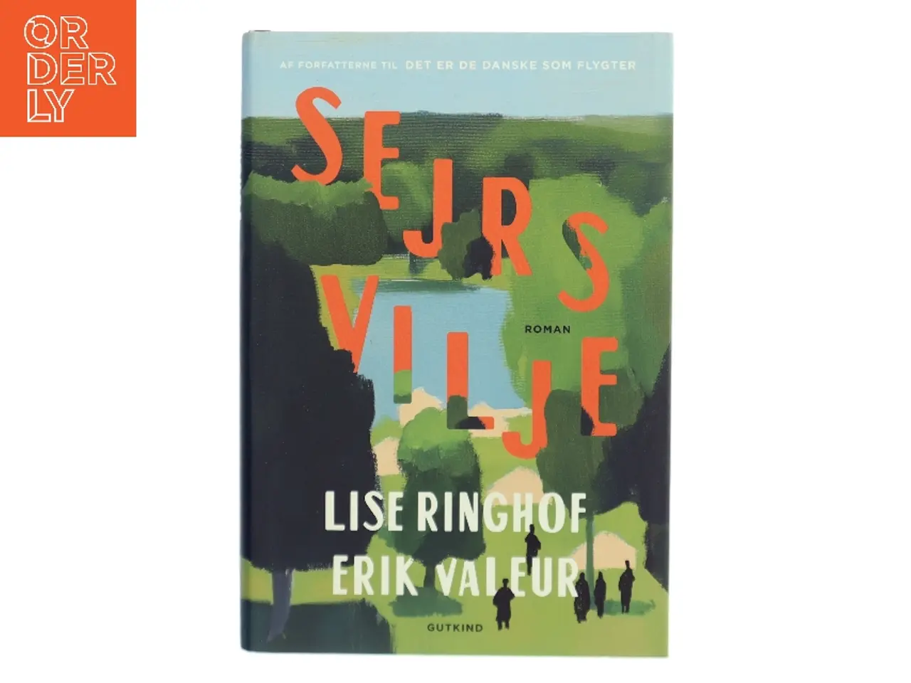 Billede 1 - Sejrs vilje : roman af Lise Ringhof (Bog)