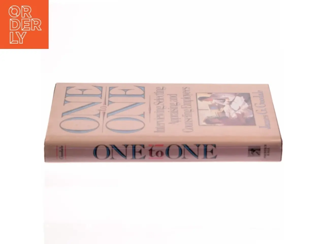 Billede 2 - One to one : interviewing, selecting, appraising and counseling employees af James G. Goodale (Bog)