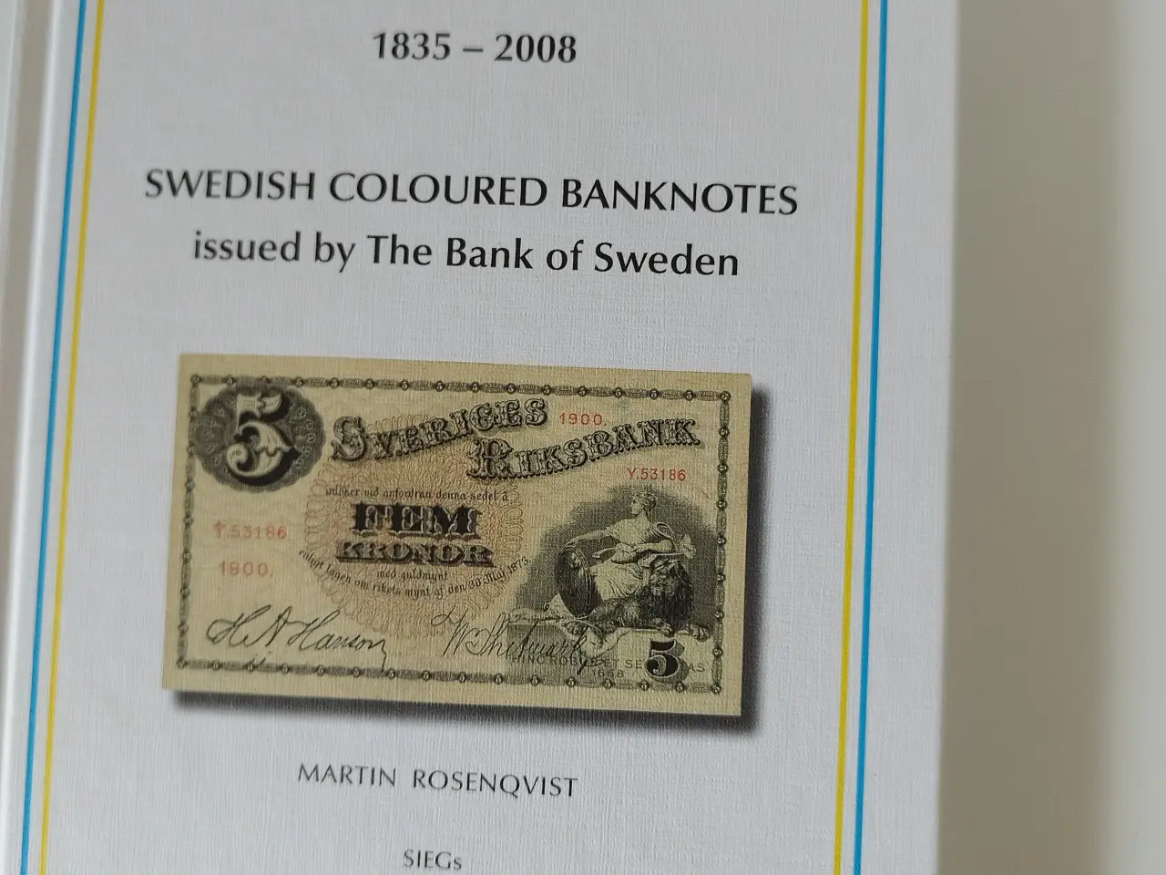 Billede 3 - Sveriges Fargsedlar udgivna af Rigsbanken 