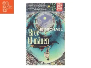 Brev til månen af Ib Michael (Bog)