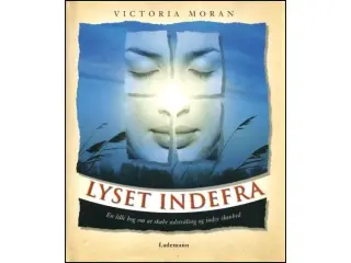 Lyset Indefra