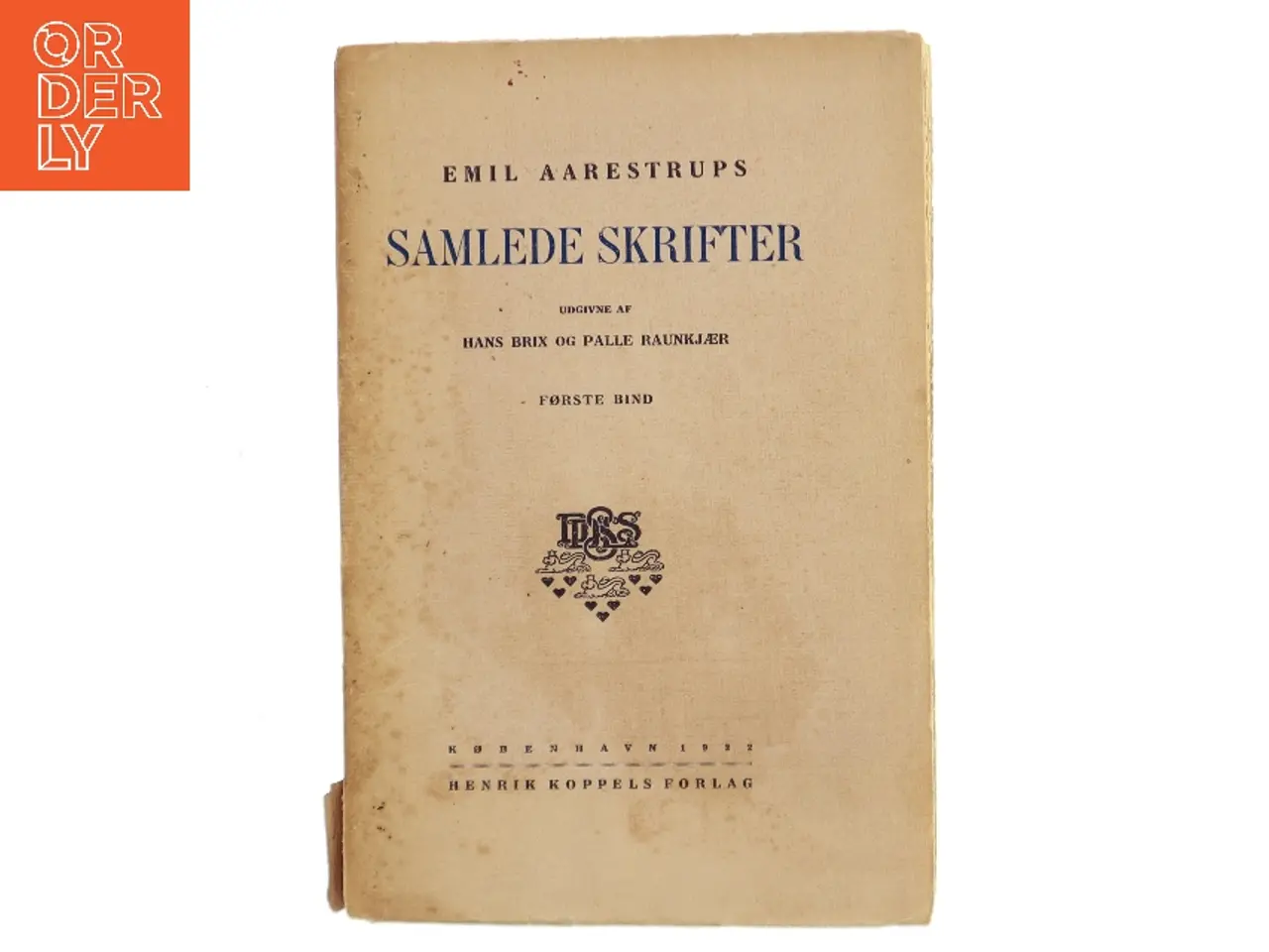 Billede 1 - Emil Aarestrups Samlede Skrifter. Første bind af Emil Aarestrup (Bog)