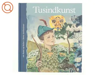 Tusindkunst, om kunst og kultur i børns institutioner