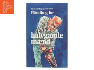 Håndbog for halvgamle mænd (Bog)