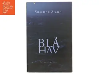 Blå hav : roman af Susanne Staun (Bog)