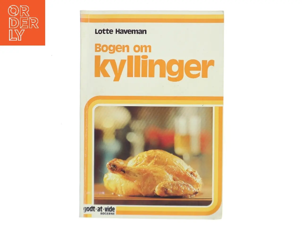 Billede 1 - Bogen om kyllinger af Lotte Haveman (Bog)