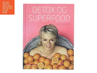 Detox og superfood af Lene Hansson (Bog)