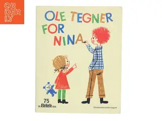 Ole tegner for Nina af Ukendt (Bog)