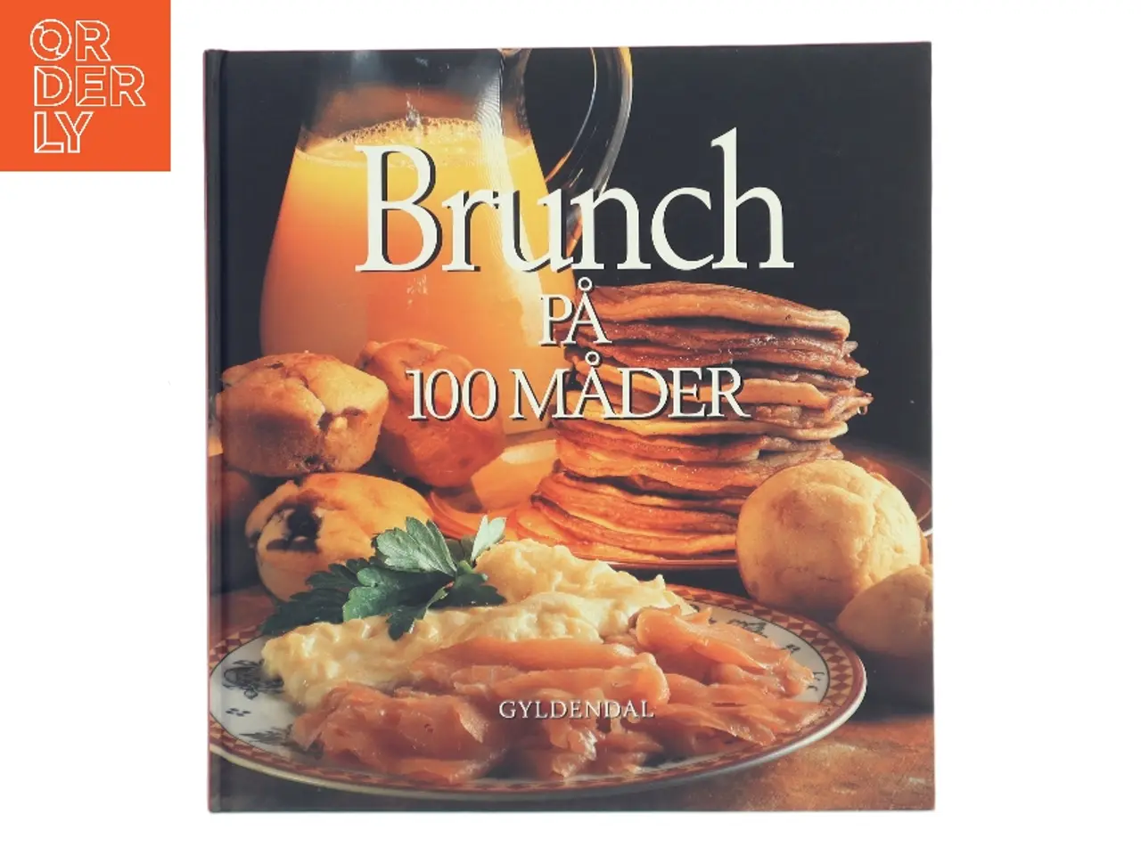 Billede 1 - Brunch på 100 måder af Lynn Andersen (f. 1945) (Bog)
