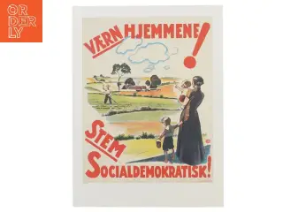 Plakat med politisk budskab (str. 40x30 cm)