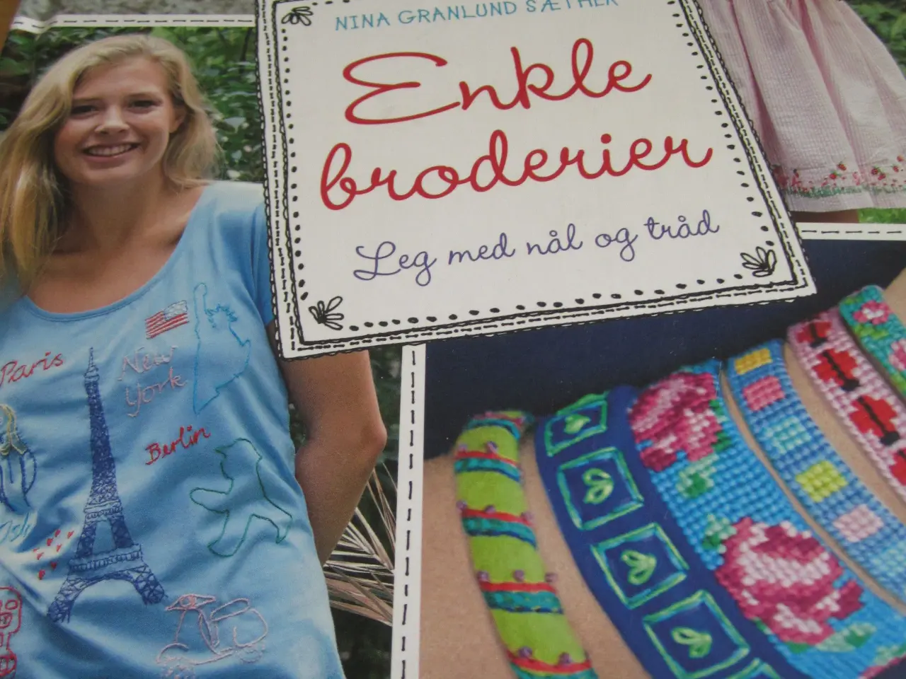 Billede 1 - Nina Granlund Sæther. ENKLE BRODERIER.