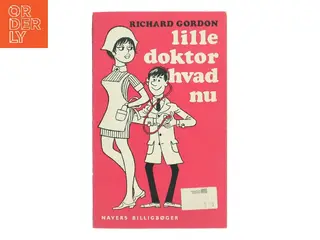 Lille doktor, hvad nu af Richard Gordon (Bog)