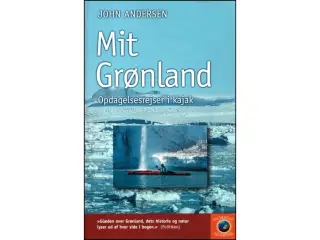 Mit Grønland - Opdagelsesrejser i Kajak