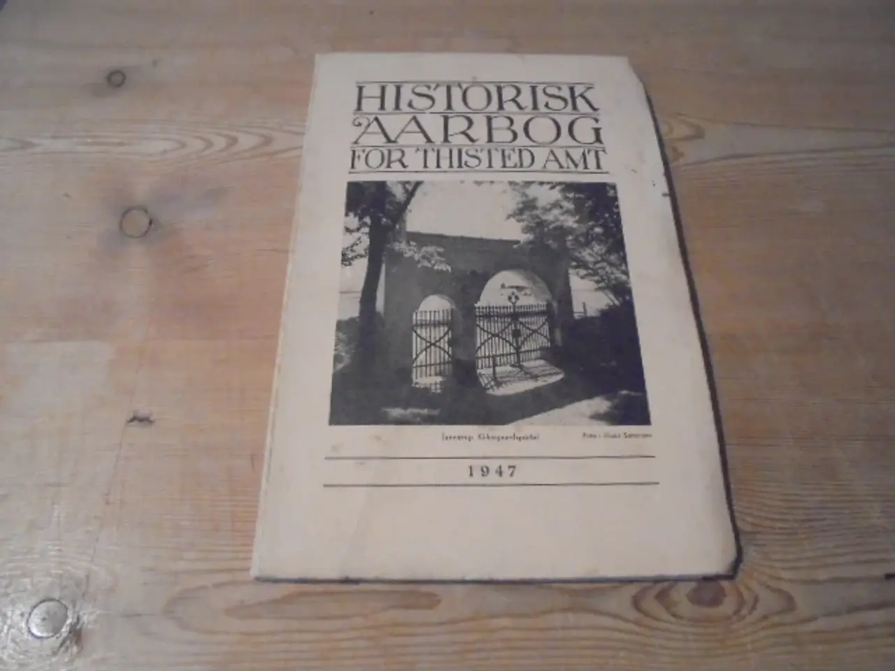 Billede 1 - Hist. Aarbog for Thisted Amt 1947
