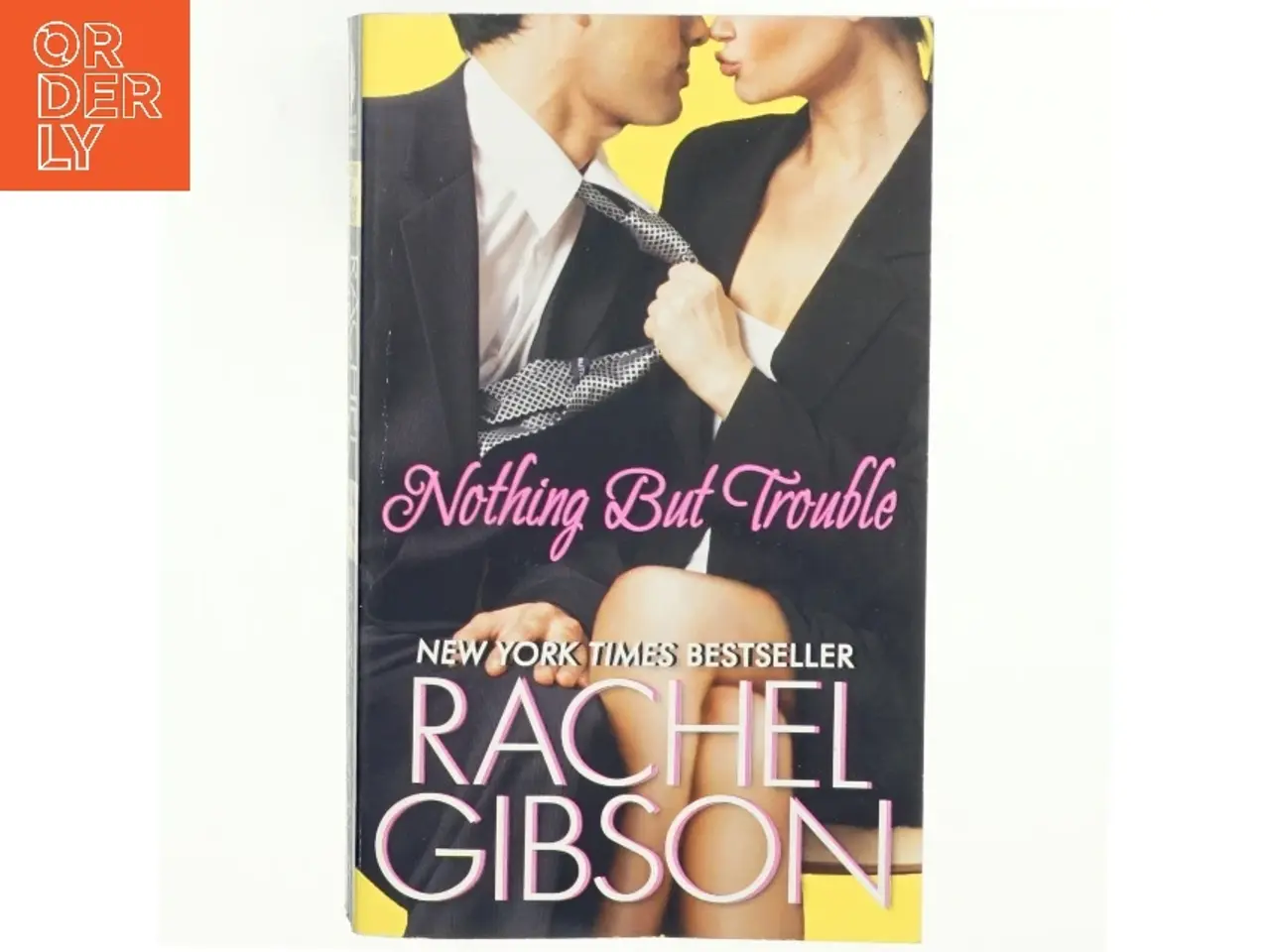 Billede 1 - Nothing But Trouble af Rachel Gibson (Bog)