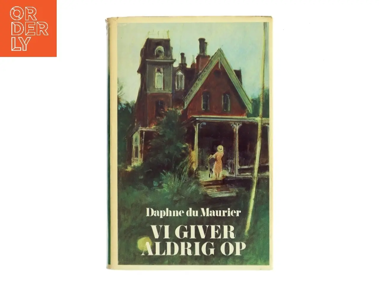 Billede 1 - Vi giver aldrig op af Daphne du Maurier (Bog)