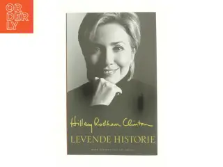 Levende historie af Hillary Rodham Clinton (Bog)