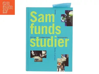Samfundsstudier : grundbog til samfundsfag i 8.-9. klasse af Ebbe Foged (Bog)