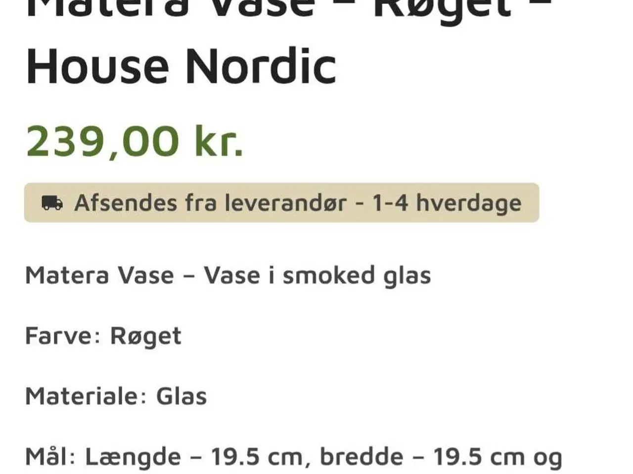 Billede 3 - HouseNordic Matera vase