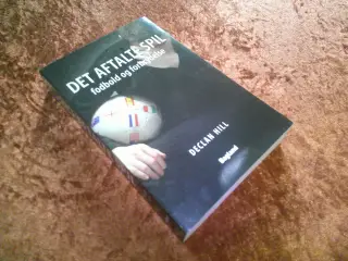 Det aftalte spil , Declan Hill