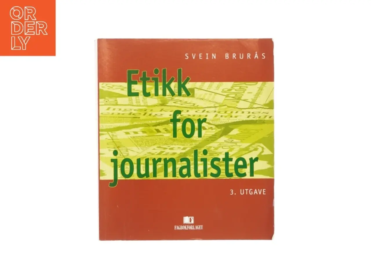 Billede 1 - Etik for journalister, 3. udgave (bog)