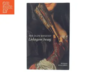 Livlaegens Besog: Roman (Danish Edition) af Per Olov Enquist (Bog)