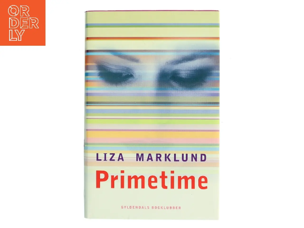 Billede 1 - Primetime af Liza Marklund (Bog)