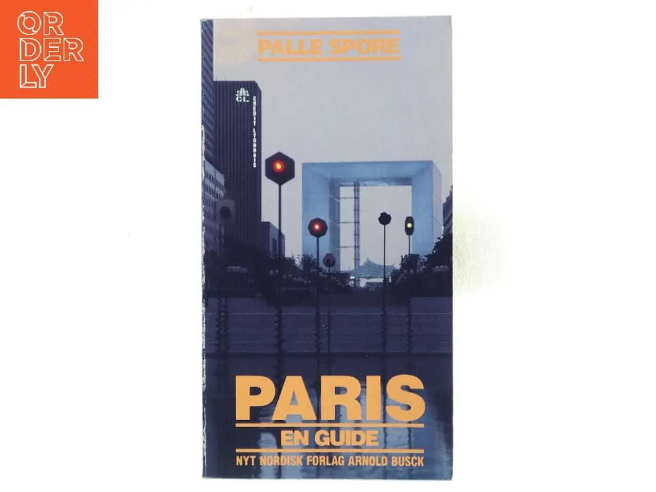 Billede 1 - Paris – en guide af Palle Spore (Bog)
