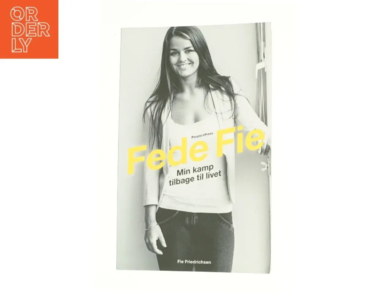 Billede 1 - Fede Fie af Fie Nikoline Friedrichsen (f. 1992) (Bog)