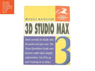 3D Studio Max R3 (Visual QuickStart Guide) af Michele Matossian (Bog)