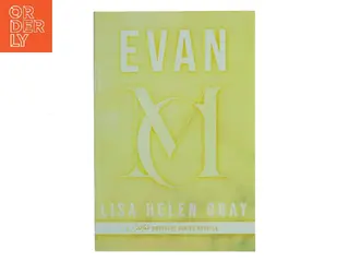 Evan af Lisa Helen Gray (Bog)