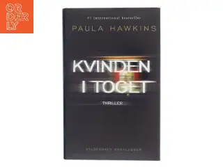 Kvinden i toget af Paula Hawkins (Bog)