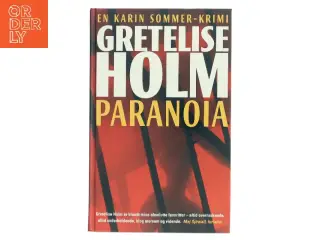 Paranoia af Gretelise Holm (Bog)