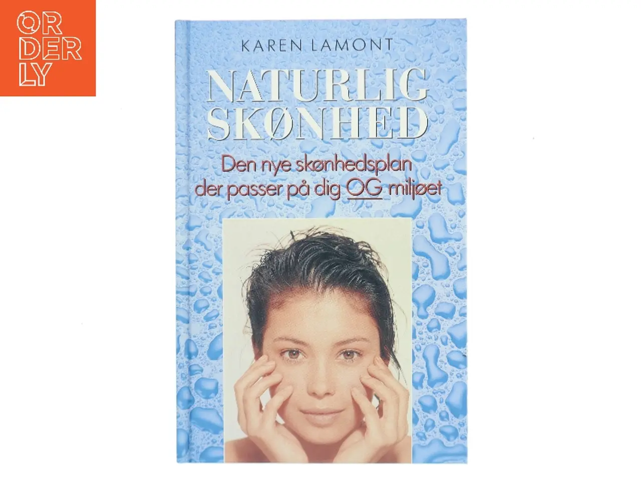 Billede 1 - Naturlig Skønhed af Karen Lamont (Bog)