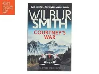 Courtney's War af Wilbur Smith (Bog)
