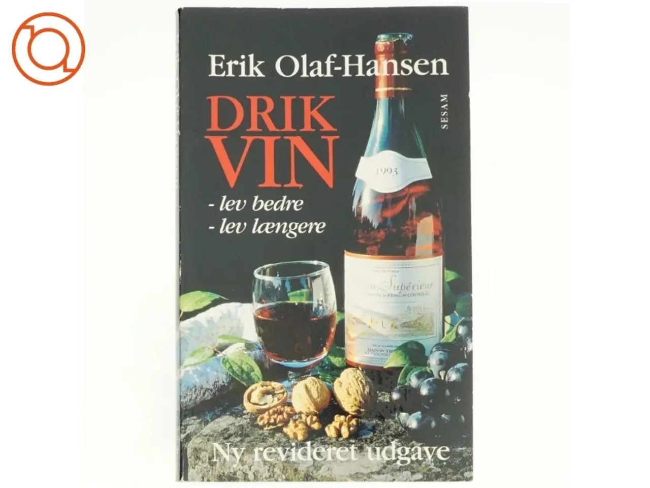 Billede 1 - Drik Vin af Erik Olaf-Hansen