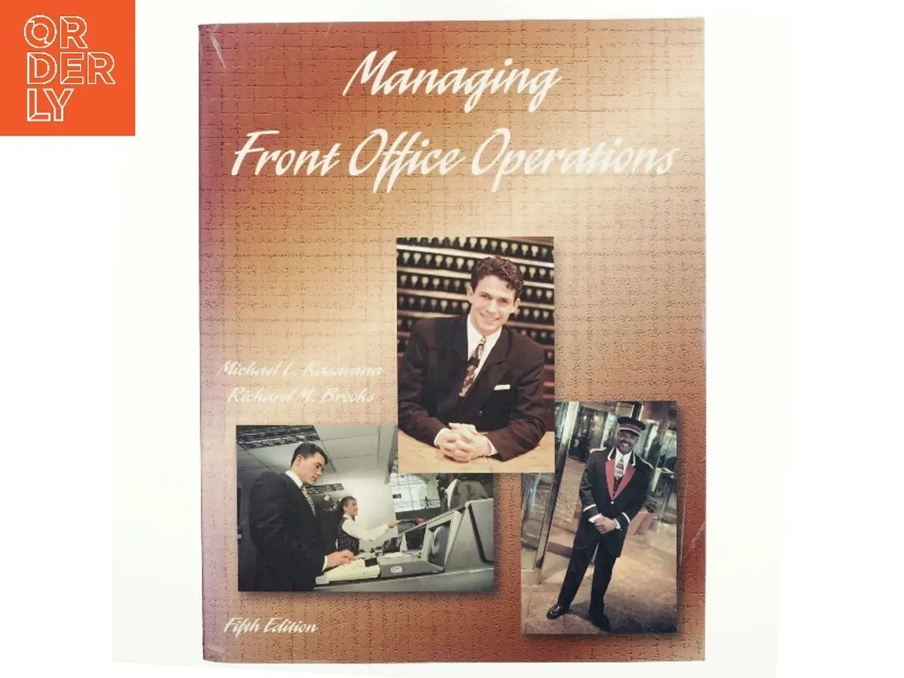 Billede 1 - Managing Front Office Operations af Michael L. Kasavana, Richard M. Brooks (Bog)