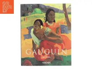Paul Gauguin : 1848-1903 af Ingo F. Walther (Bog)
