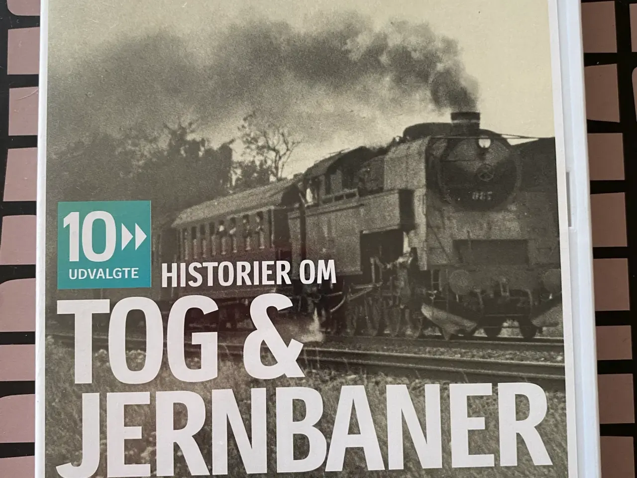 Billede 1 - 10 udvalgte historier om tog & jernbaner