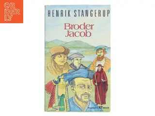 Broder Jacob af Henrik Stangerup (Bog)