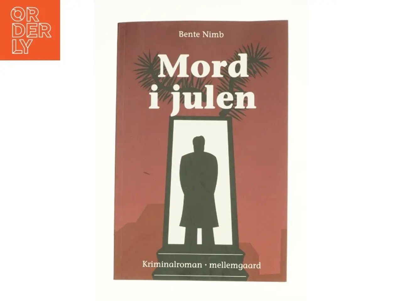 Billede 1 - Mord i julen af Bente Nimb (Bog)
