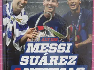 Fodbold; Alt om Messi, Suárez & Neymar