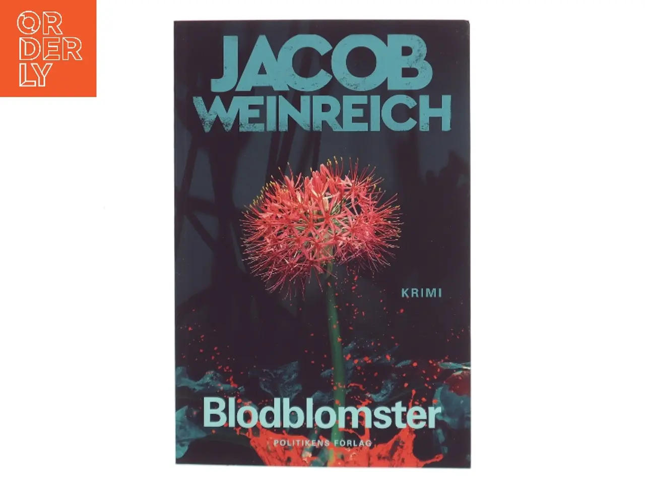 Billede 1 - Blodblomster : krimi af Jacob Weinreich (Bog)