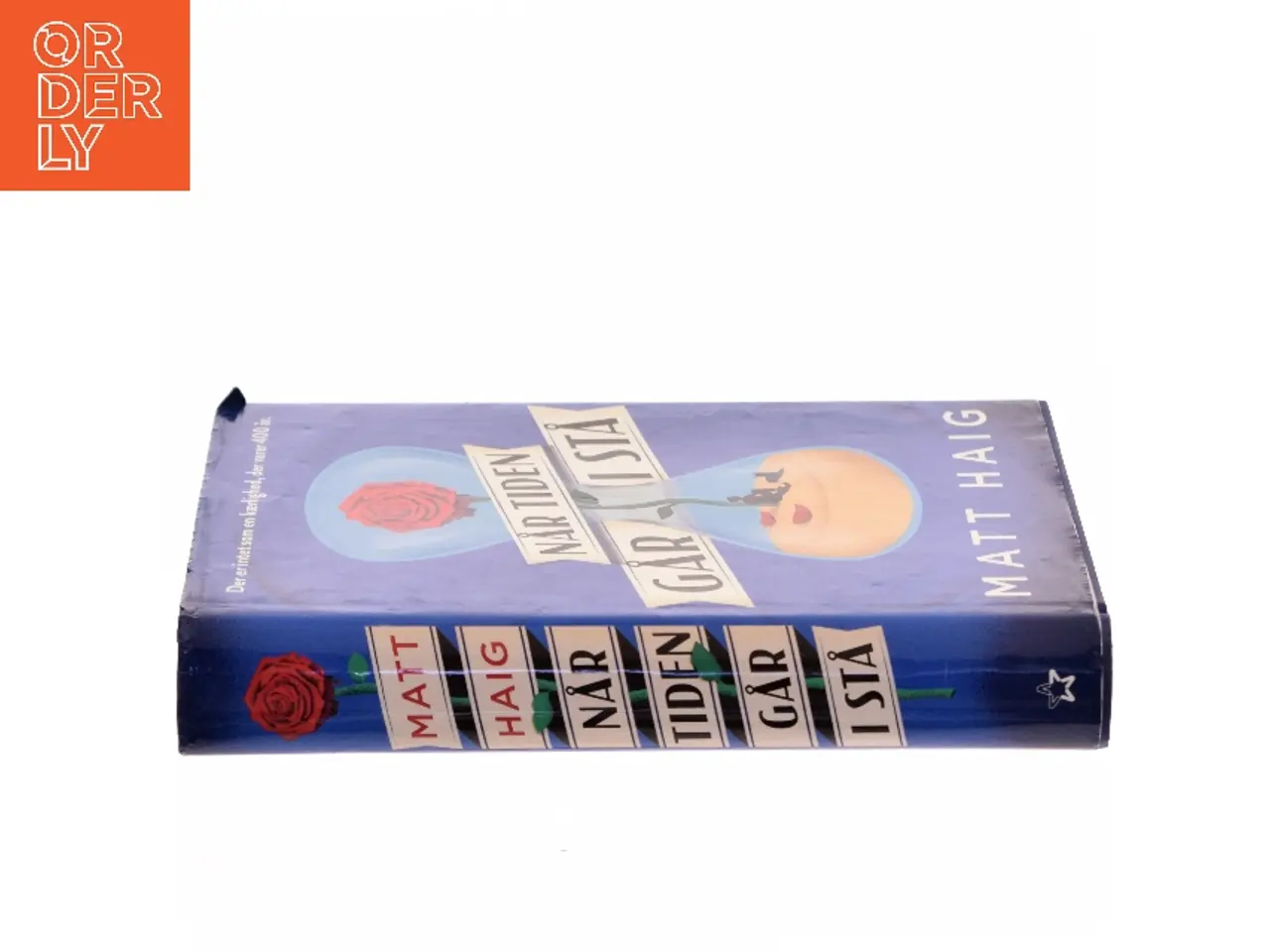 Billede 2 - Når tiden går i stå af Matt Haig (Bog)