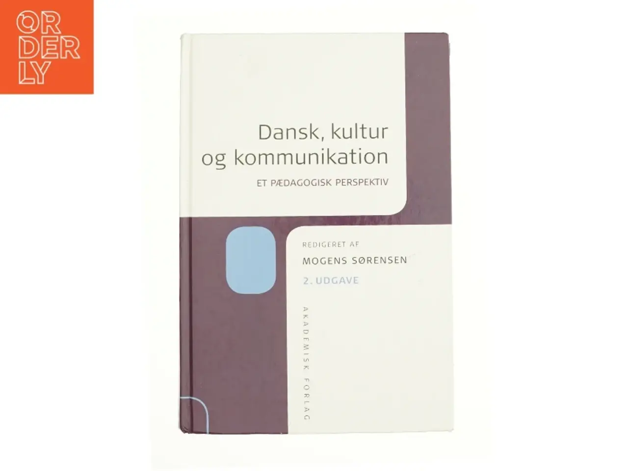 Billede 1 - Dansk, kultur og kommunikation - Et pædagogisk perspektiv (Bog)