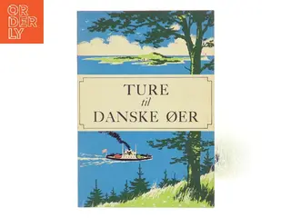 Ture til danske øer (Bog)